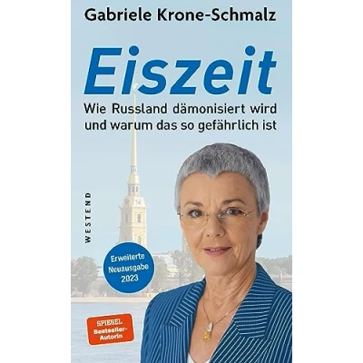 Afbeelding van Eiszeit: Wie Russland dämonisiert wird und warum das so gefährlich ist