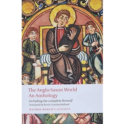 Afbeelding van The Anglo Saxon World. An Anthology