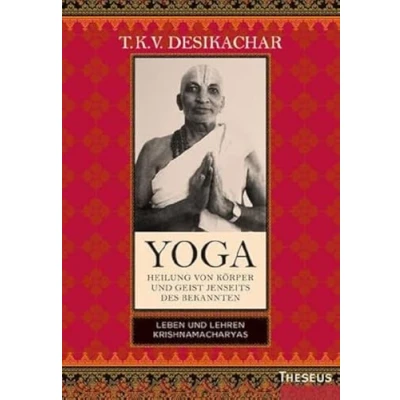 Afbeelding van Yoga Heilung von Körper und Geist jenseits des bekannten