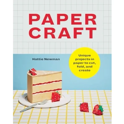 Afbeelding van Papercraft: Unique projects in paper to cut, fold, and create