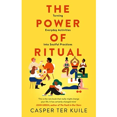 Afbeelding van The Power of Ritual: Turning Everyday Activities into Soulful Practices