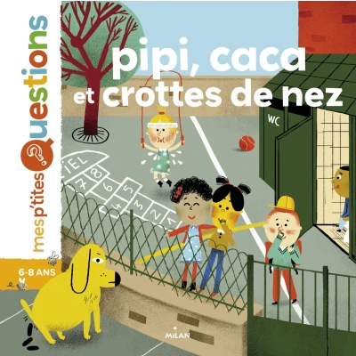 Afbeelding van Pipi, caca et crottes de nez