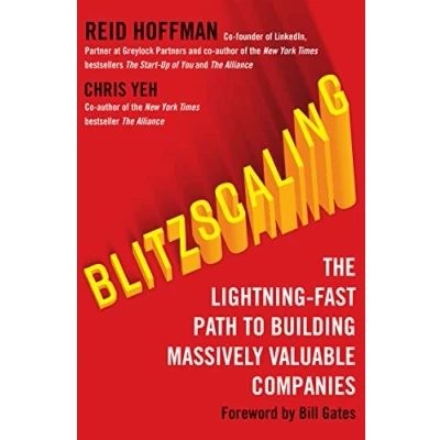 Afbeelding van Blitzscaling: The Lightning Fast Path to Building Massively Valuable Companies