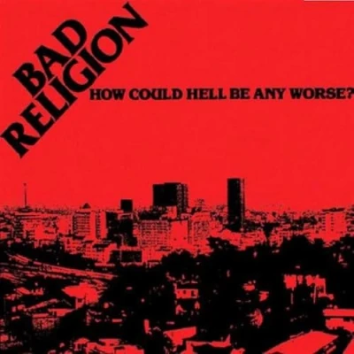 Afbeelding van Bad Religion How Could Hell Be Any Worse (CD) (Reissue)