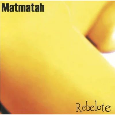 Afbeelding van Matmatah Rebelote (CD)
