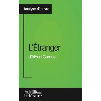 Afbeelding van L&#039;Étranger d&#039;Albert Camus (Analyse approfondie)