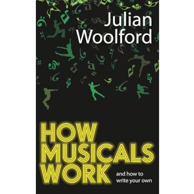 Afbeelding van How Musicals Work And to Write Your Own