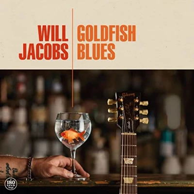 Afbeelding van Will Jacobs Goldfish Blues (LP)