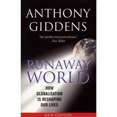 Afbeelding van Runaway World: How Globalization is Reshaping Our Lives