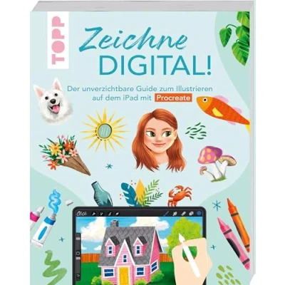 Afbeelding van Zeichne digital!: Der unverzichtbare Guide zum Illustrieren auf dem iPad mit Procreate