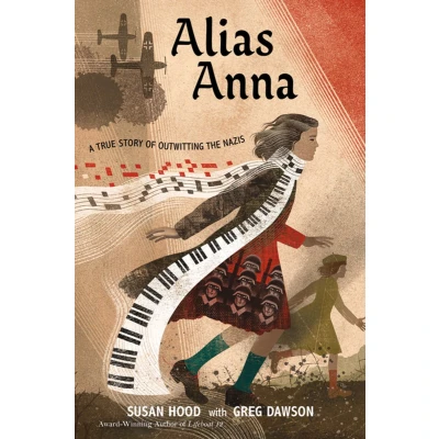 Afbeelding van Alias Anna: A True Story of Outwitting the Nazis