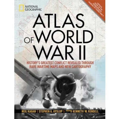 Afbeelding van Atlas of World War II: History&#039;s Greatest Conflict Revealed Through Rare Wartime Maps and New Cartography