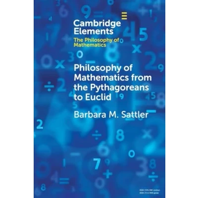 Afbeelding van Elements in the Philosophy of Mathematics from Pythagoreans to Euclid