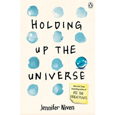 Afbeelding van Holding Up the Universe: Jennifer Niven