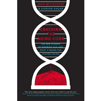 Afbeelding van Cracking The Aging Code: New Science of Growing Old And What It Means for Staying Young