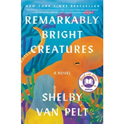 Afbeelding van Remarkably Bright Creatures: A Novel