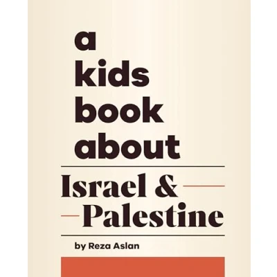 Afbeelding van A Kids Book About Israel &amp; Palestine