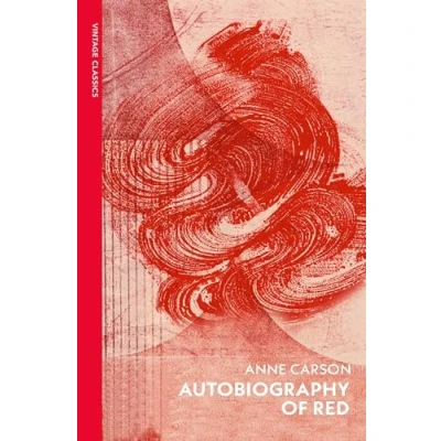 Afbeelding van Autobiography of Red: Anne Carson