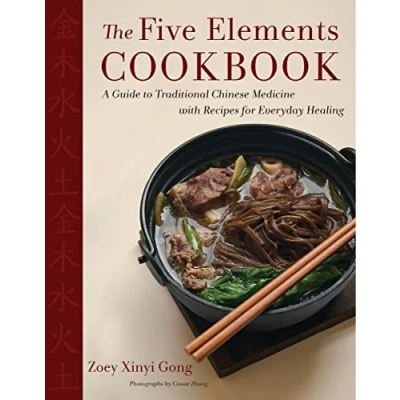 Afbeelding van The Five Elements Cookbook: A Guide to Traditional Chinese Medicine with Recipes for Everyday Healing