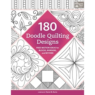Afbeelding van 180 Doodle Quilting Designs Free Motion Ideas for Blocks, Borders, and Beyond