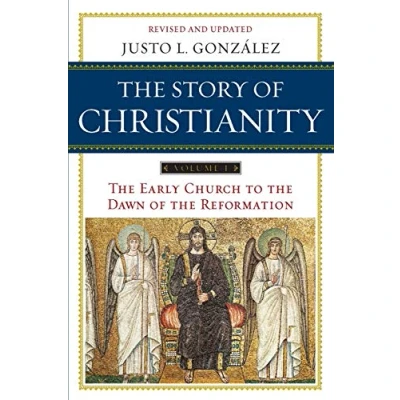 Afbeelding van Story of Christianity: Volume 1, The
