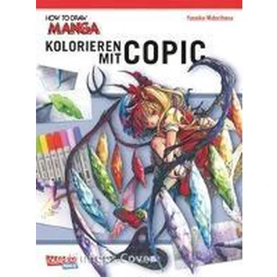 Afbeelding van How To Draw Manga: Kolorieren mit Copic Stiften
