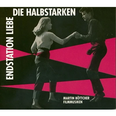 Afbeelding van Die Halbstarken/Endstatio