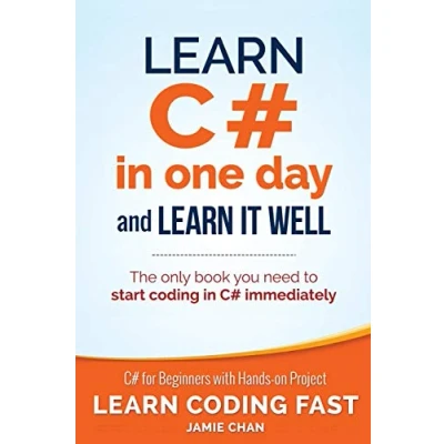 Afbeelding van Learn C# in One Day and It Well: for Beginners with Hands on Project: 3