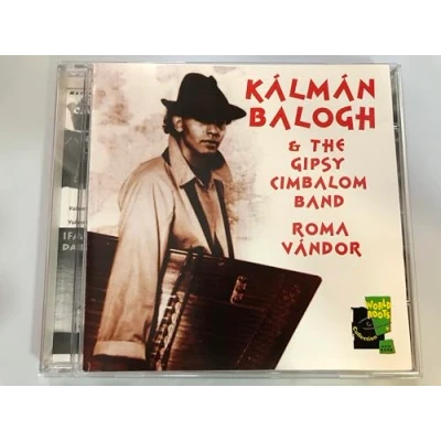 Afbeelding van Kalman Balogh &amp; The Gipsy Cimbalom Band Roma Vandor (CD)