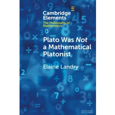 Afbeelding van Plato Was Not a Mathematical Platonist