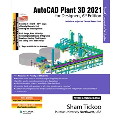 Afbeelding van AutoCAD Plant 3D 2021 for Designers, 6th Edition
