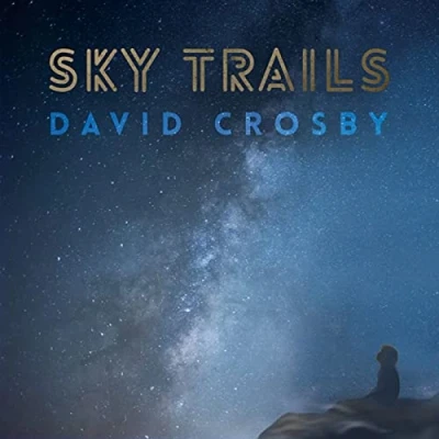 Afbeelding van David Crosby Sky Trails