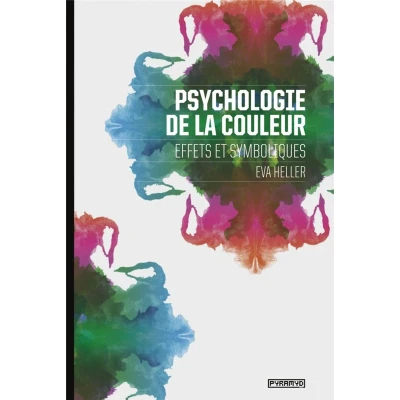 Afbeelding van Psychologie de la couleur: Effets et symboliques