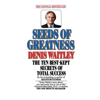 Afbeelding van Seeds of Greatness: The Ten Best kept Secrets Total Success