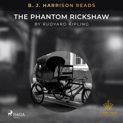 Afbeelding van B. J. Harrison Reads The Phantom Rickshaw