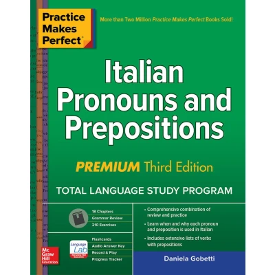Afbeelding van Practice Makes Perfect: Italian Pronouns and Prepositions, Premium Third Edition