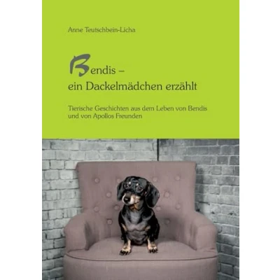 Afbeelding van Bendis ein Dackelmädchen erzählt