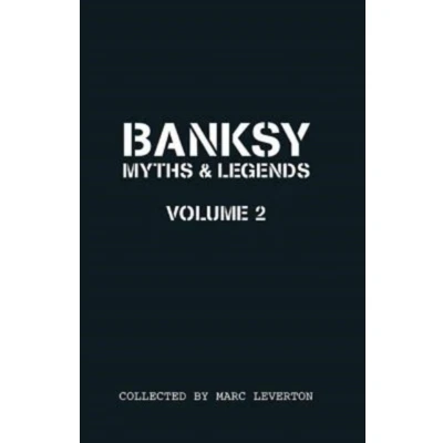 Afbeelding van Banksy Myths and Legends Volume II