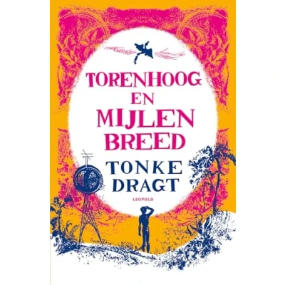 Afbeelding van Torenhoog en Mijlen breed