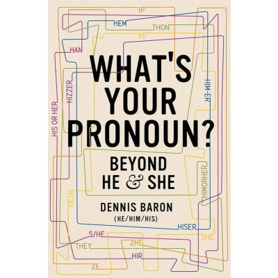 Afbeelding van What&#039;s Your Pronoun?: Beyond He and She