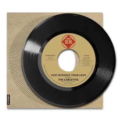 Afbeelding van Carlettes Lost Without Your Love (7&quot; Vinyl Single)