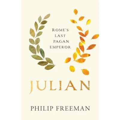 Afbeelding van Julian: Rome’s Last Pagan Emperor