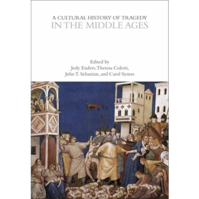 Afbeelding van A Cultural History of Tragedy in the Middle Ages