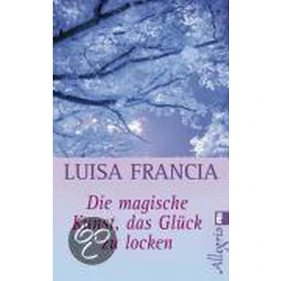 Afbeelding van Die magische Kunst, das Glück zu locken