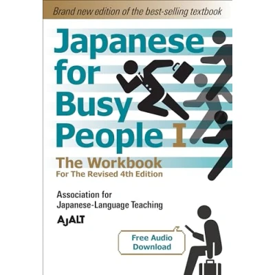 Afbeelding van Japanese for Busy People Book 1: The Workbook: Revised 4th Edition (free audio download): 01