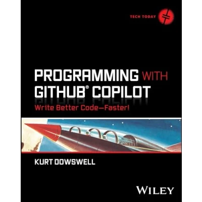 Afbeelding van Programming with GitHub Copilot: Write Better Code Faster!