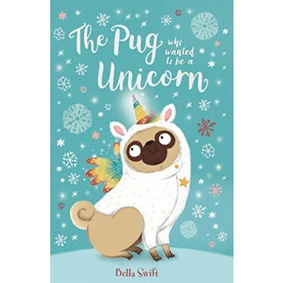 Afbeelding van The Pug who wanted to be a Unicorn