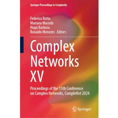 Afbeelding van Complex Networks XV: Proceedings of the 15th Conference on Networks, CompleNet 2024