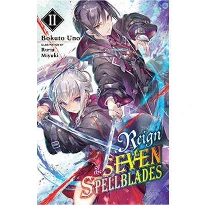 Afbeelding van REIGN OF SEVEN SPELLBLADES LIGHT NOVEL SC 02