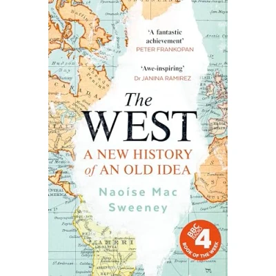 Afbeelding van The West: A New History of an Old Idea